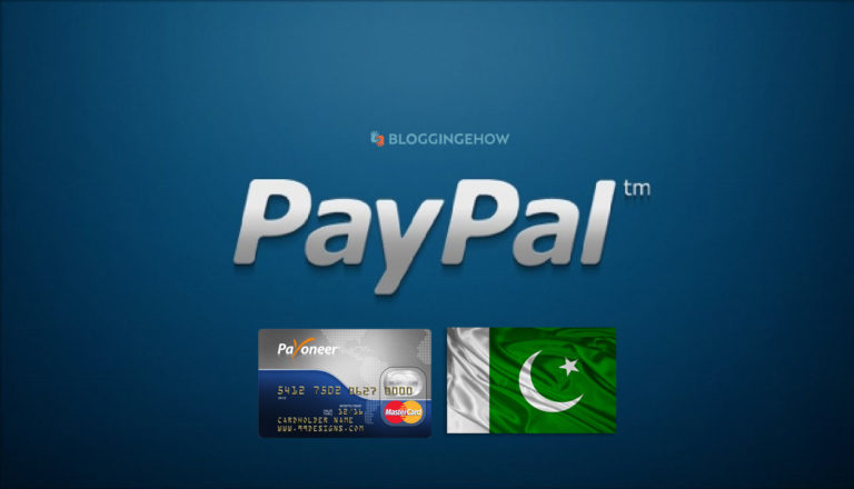 Get a PayPal Verified Account in Pakistan [Payoneer Working]
