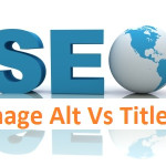 Image Alt Text vs Image Title Tags - Which Is Important For SEO?