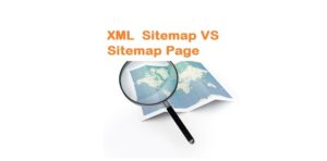 XML Sitemap VS HTML Sitemap Of A Blog- Which One Is More Important?