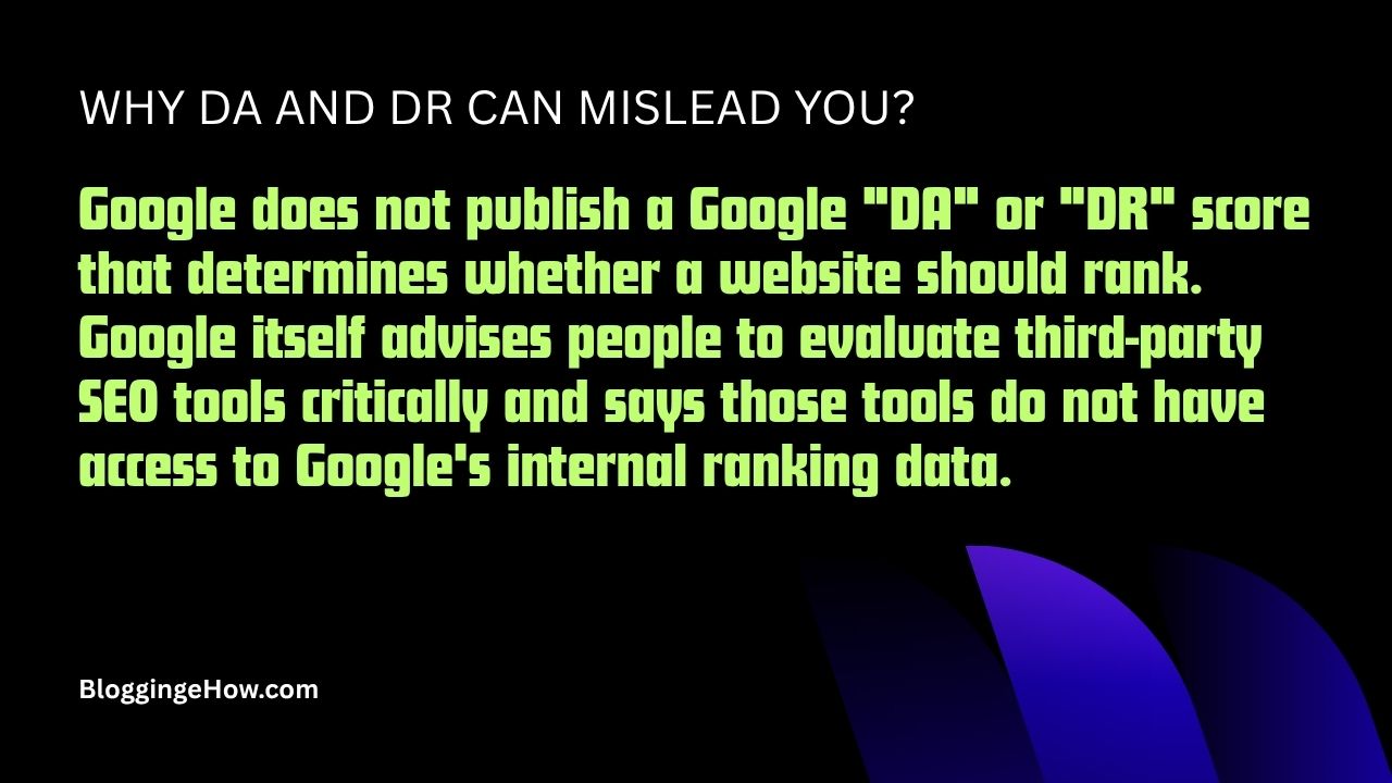 Why DA and DR Can Mislead You