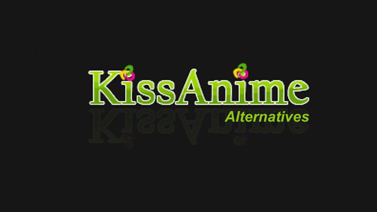 12 Best KissAnime Alternatives in 2026 for Anime Fans